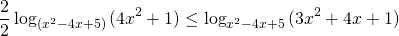 \[\frac22\log_{(x^2-4x+5)}{(4x^2+1)} \le \log_{x^2-4x+5}{(3x^2+4x+1)}\]